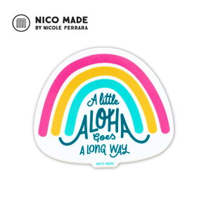 jRCh XebJ[ A Little Aloha Goes A Long WayyNICO MADE nC nCA uh lC Ruh XebJ[ An T[tB@@C{[@Jt@T[t G C C