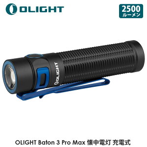 OLIGHT I[Cg Baton 3 Pro Max N[zCg CW d ledtbVCg nfBCg [NCg  Px [d 2500[ h ^ h d΍ ً}p oR {~ 