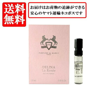 �p���t�@�� �h�D �}�����[ PARFUMS de MARLY �f���i �� ���[ DELINA LA ROSEE �I�[�h�p���t�@�� EDP SP 1.5ml �y���������z�y ������ �o�C�A�� �`���[�u�T���v�� ���� �M�t�g �v���[���g �l�C �u�����h�z