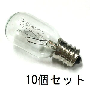 �i�c���� T20 E12 140V 10W �N���A�[ 10�Z�b�g�y�ԕi�����s�z�p�C���b�g�����v �� ���^ ���M�� ���d��