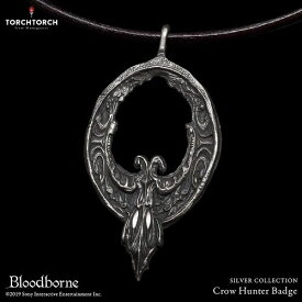 【送料無料】【在庫品】【TORCH TORCH】 Bloodborne × TORCH TORCH/ シルバーコレクション: 鴉の狩人証 レギュラーモデル