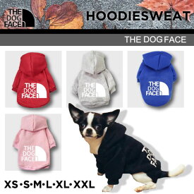 【最安値挑戦中】THE DOG FACE パーカー ザドッグフェイス ドッグフェイス 犬 冬服 クール パロディ ドッグウェア 犬用 超小型犬 小型犬 中型犬 服 タンクトップ ドッグスポーツウェア 長袖 スェット フーディー チワワ トイプードル 豆柴 アディドッグ 定形外送料無料！