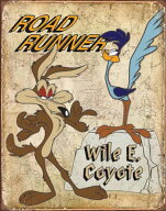 メタルサイン ROAD RUNNER ロードランナー ワイリーコヨーテ アメリカ製 ■ ブリキ看板 インテリア アメ…