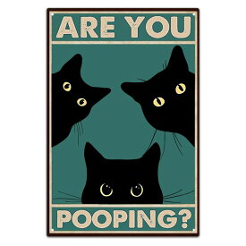 メタルサイン "ARE YOU POOPING?" うんちしてる? 黒猫 30cm×20cm ■ アンティーク調 ネコ ねこ 動物 アニマル 黒ネコ トイレ ティンサイン ブリキ看板 壁掛け インテリア aml_vtg