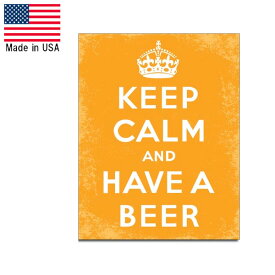 メタルサイン "KEEP CALM AND HAVE A BEER" 縦40cm×横31.5cm ■ インテリア 壁掛け ブリキ看板 ショップ ビール アメリカ製