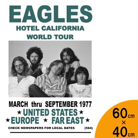 ポスター イーグルス Eagles World Tour 1977 USA Far East ホテルカリフォルニア ワールドツアーコンサート 輸入ポスター 60cm×40cm ■ バンドポスター 雑貨 インテリア