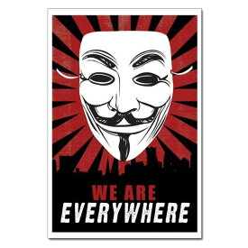 ポスター アノニマス Anonymous "WE ARE EVERYWHERE" 輸入ポスター 91cm×61cm ■ ハッカー集団 インテリア
