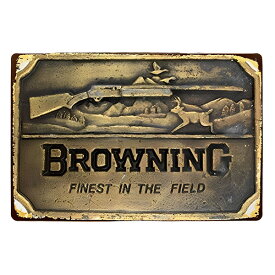 メタルサイン "BROWNING FINEST IN THE FIELD" ブローニング 看板 縦20cm×横30cm ■ 壁掛け ミリタリー 銃 ハンティング ヴィンテージ風 サイン ショップ ガレージ ブリキ看板