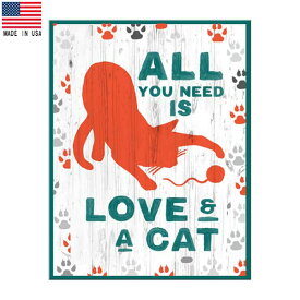 メタルサイン "ALL YOU NEED IS LOVE A CAT" "必要なのは猫を愛すること" 看板 縦41cm×横32cm アメリカ製 ■ ネコ ねこ 動物 ペット 壁掛け サイン ショップ ガレージ ブリキ看板