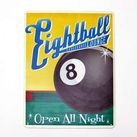【ブリキ看板】Eight Ball Open All Night 看板 20cm×30cm【インテリア 雑貨 壁掛け 8 ball ビリヤード】