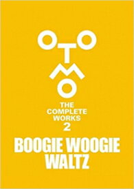 [新品]大友克洋全集「OTOMO THE COMPLETE WORKS」BOOGIE WOOGIE WALTZ