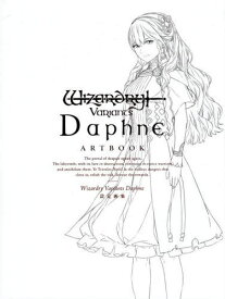 [新品]Wizardry Variants Daphne 設定画集