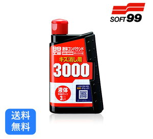  SOFT99 t̃RpEh 3000 q  LY n ʎdグ {fB  eiX h DIY S ^b`Abv J[pi \tg99