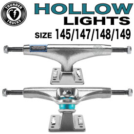 【日祝も発送】スケートボード スケボー THUNDER TRUCK HOLLOW LIGHTS サンダー トラック ホローライト 各サイズ 145 147 148 149 inch 2個1セット 定番 軽量 フリップ 回し系 トリック POLISH ポリッシュ