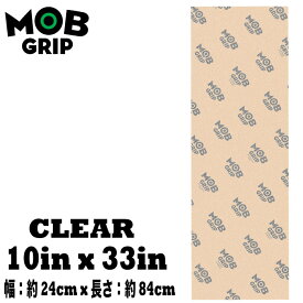 【日祝も発送】スケボー デッキテープ MOB GRIP モブグリップ グリップテープ 10×33インチ sk8 skateboard CLEAR DECKTAPE