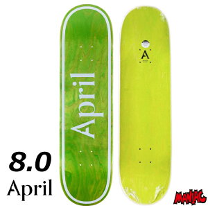 yjzXP{[ fbL Pi XP[g{[h 8.0 April GCv OG LOGO GREEN INVERT 8.0 Skateboard Deck  Xg[g gbN APRIL lp