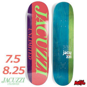 yjzXP{[ fbL Pi XP[g{[h JACUZZI UNLIMITED WOW[ A~ebh FLAVOR DECK 7.5 8.25 7.5C` 8.25C` SK8 SKATEBOARD  Xg[g gbN lp Xg[g