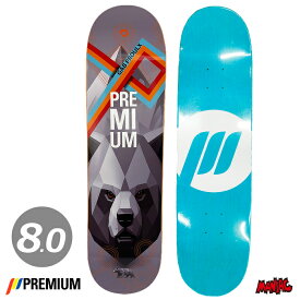 【日祝も発送】スケボー デッキ 単品 スケートボード PREMIUM プレミアム BEAR GAB PROULX 8.0 8.0インチ SK8 SKATEBOARD 板 ストリート トリック