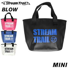 StreamTrail ストリームトレイル 防水バッグ BLOW MINIサイズ ブロー ブロウ ミニサイズ トートバッグ アウトドア ピクニック ミニバッグ エコバッグ