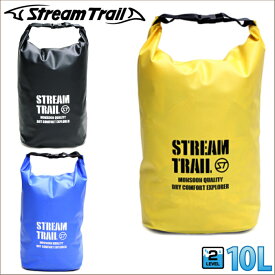 StreamTrail ストリームトレイル 防水バッグ Dry Pack 10L ドライパック シリンダーバッグ シリンダーバック