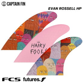 ショートボード用フィン CAPTAIN FIN CO. キャプテンフィン EVAN ROSSELL HP エヴァンロッセル トライフィン FCS FUTURES. 3フィン スラスター サーフィン