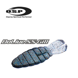 OSP@DoLive SS-Gill 2in