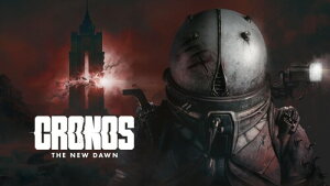 Cronos: The New Dawn�i�N���m�X�E�U�E�j���[�E�h�[���j - PS5