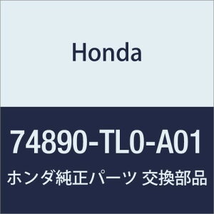 HONDA (z_) i K[jcVASSY. [CZX AR[h 4D i74890-TL0-A01
