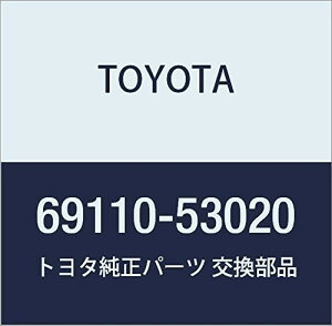 TOYOTA (g^) i tghAbN AN`G[^ASSY RH GXeB} T/L i69110-53020