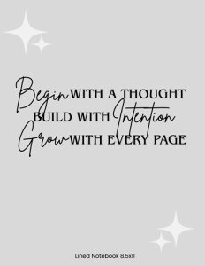 Lined Notebook 8.5x11: Grey Quote Jotter, Journal, Planner, Composition, Ruled Note book, Stationery Supplies, Home Stationary| For Everyday Use |Light A4 Paperback | School, College, University