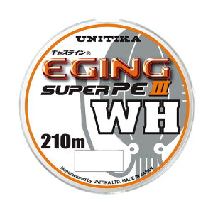 ���j�`�J(UNITIKA) ���C�� �L���X���C�� �G�M���O�X�[�p�[PEIII WH 210m 0.5��