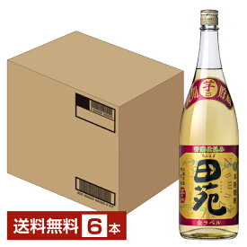 【送料無料】 田苑酒造 芋焼酎 田苑 芋 金ラベル 25度 1800ml 瓶 6本 1ケース 包装不可 他商品と同梱不可 クール便不可
