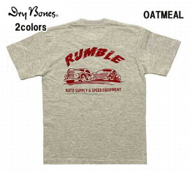 ドライボーンズ Dry Bones PT-896 Print T-Shirt “RUMBLE”ドライボーンズ　プリントTシャツ　オートサプライ