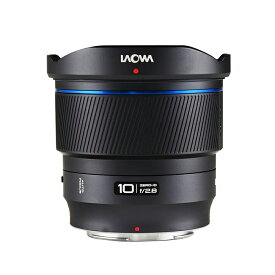 《新品》LAOWA（ラオワ） 10mm F2.8 ZERO-D FF AF （ニコンZ用） LAO0485【メーカー3年保証商品】[ Lens | 交換レンズ ]　【KK9N0D18P】