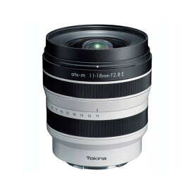 《新品》Tokina (トキナー) atx-m 11-18mm WE F2.8E（ソニーE用/APS-C専用）ホワイトエディション[ Lens | 交換レンズ ]【メーカー2年保証商品】【KK9N0D18P】