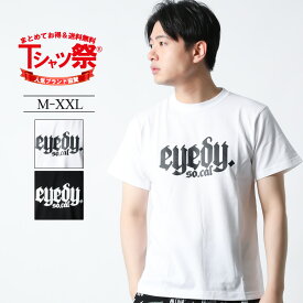 EYEDY Tシャツ メンズ 半袖 Tシャツ ティーシャツ ロゴ シンプル タトゥー プリント トップス カットソー 大きいサイズ 2L 3L ブランド アイディー 人気 アメカジ ワーク系 西海岸 おしゃれ かっこいい おすすめ 夏 夏物 新作 綿100% ヘビーウェイト /3045/