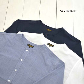 A VONTADE (アボンタージ) スリーピングシャツ 3/4Sleeping Shirts 3/4VTD-0368-SH メンズ トップス 7分袖シャツ ヘンリーネック 2023ss 日本製 正規取扱店