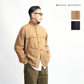 【セール】MANUAL ALPHABET マニュアルアルファベット コットンウールカルゼ ワークジャケット 日本製 メンズ