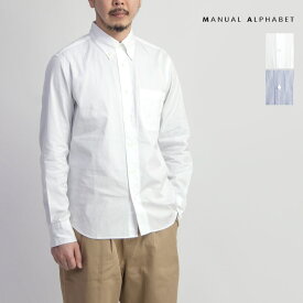 MANUAL ALPHABET マニュアルアルファベット GIZA88 100／2播州織ブロードシャツ ボタンダウン Suitable Fit 日本製 メンズ