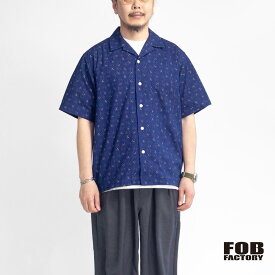 FOB FACTORY FOBファクトリー 藍染め刺し子 半袖オープンカラーシャツ 日本製 メンズ