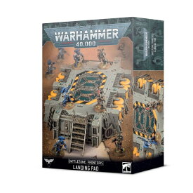 【2022年4月30日発売】【新品】戦闘領域：開拓区画 発着場 ウォーハンマー 40,000 (Battlezone: Fronteris - Landing Pade) (WARHAMMER 40,000)【あす楽対応】