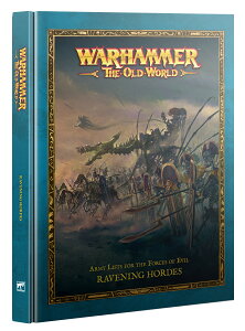 y2024N210zyVizEH[n}[ I[h[h: CjOEz[h ( p) [EH[n}[] (THE OLD WORLD: RAVENING HORDES ENG) (Warhammer)yyΉz