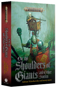 y2025N111zyVizwubNCu[x ON THE SHOULDERS OF GIANTS AND THE OTHER STORIES (p) [EH[n}[] [Black Library] [WARHAMMER]yyΉz