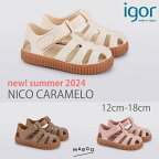 igor イゴール 新作 nico caramelo サンダル ベビー キッズ 子ども 子供 赤ちゃん キッズ用サンダル ベビーサンダル マジックテープ スペイン ブランド おしゃれ 人気 可愛い 履きやすい 旅行 海 プール 夏 子供用 こども 女の子 男の子 靴 NICO CARAMELO 正規輸入品