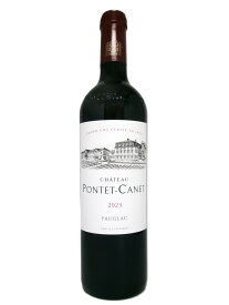 シャトー・ポンテ・カネ [2023]Chateau Pontet-Canet