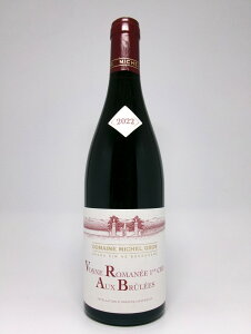 ~VFEOH[kE}l@v~GEN@I[Eu [2022]Michel GrosVosne Romanee 1er Aux Brulees