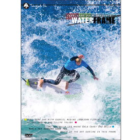 【9日20時～マラソンP最大31倍クーポン有】 WATER FRAME ウォーターフレーム Surf DVD サーフィン ゴールドコースト WTトラッセルズ ハーレー・プロ