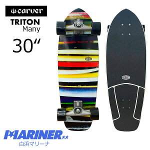 y_tf[ Si |Cg 5{z XP[g{[h gg Wp~ebhf j? 30C` {胂f CARVER TRITON many 30inch JP LTD CX4SURF TRUCK T[tXP[g XP{[ X