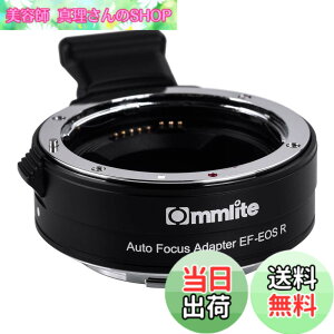 �y���������zCommlite CM-EF-EOSR �}�E���g�A�_�v�^�[ EOSR�Ή� �����Y�A�_�v�^�[ �����O �}�E���g�ϊ��A�_�v�^�[ AF �i�蒲�� IS��U��␳ �L���m�� EF/EF-S�����Y��Canon EOS R/RF �V���[�Y �~���[���X