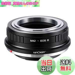 �y���������zK&F CONCEPT ���[�J�[���c�X �}�E���g�A�_�v�^�[ M42�����Y-Canon�Ή� EOS R�J�������� M42 �L���m���Ή�RF�}�E���g EOSR �����Y�}�E���g�A�_�v�^�[ ����������